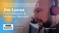 Gallery Photo of Jim Lucas is a Wellbeing Specialist and CBT Psychotherapist who has spoken on BBC radio about stress, relationships, burnout and trauma.