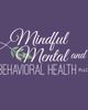 Mindful Mental and Behavioral Health PLLC