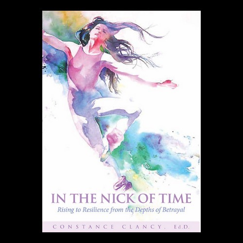 Gallery Photo of BOOK | In the Nick of Time: Rising to Resilience from the Depths of Betrayal