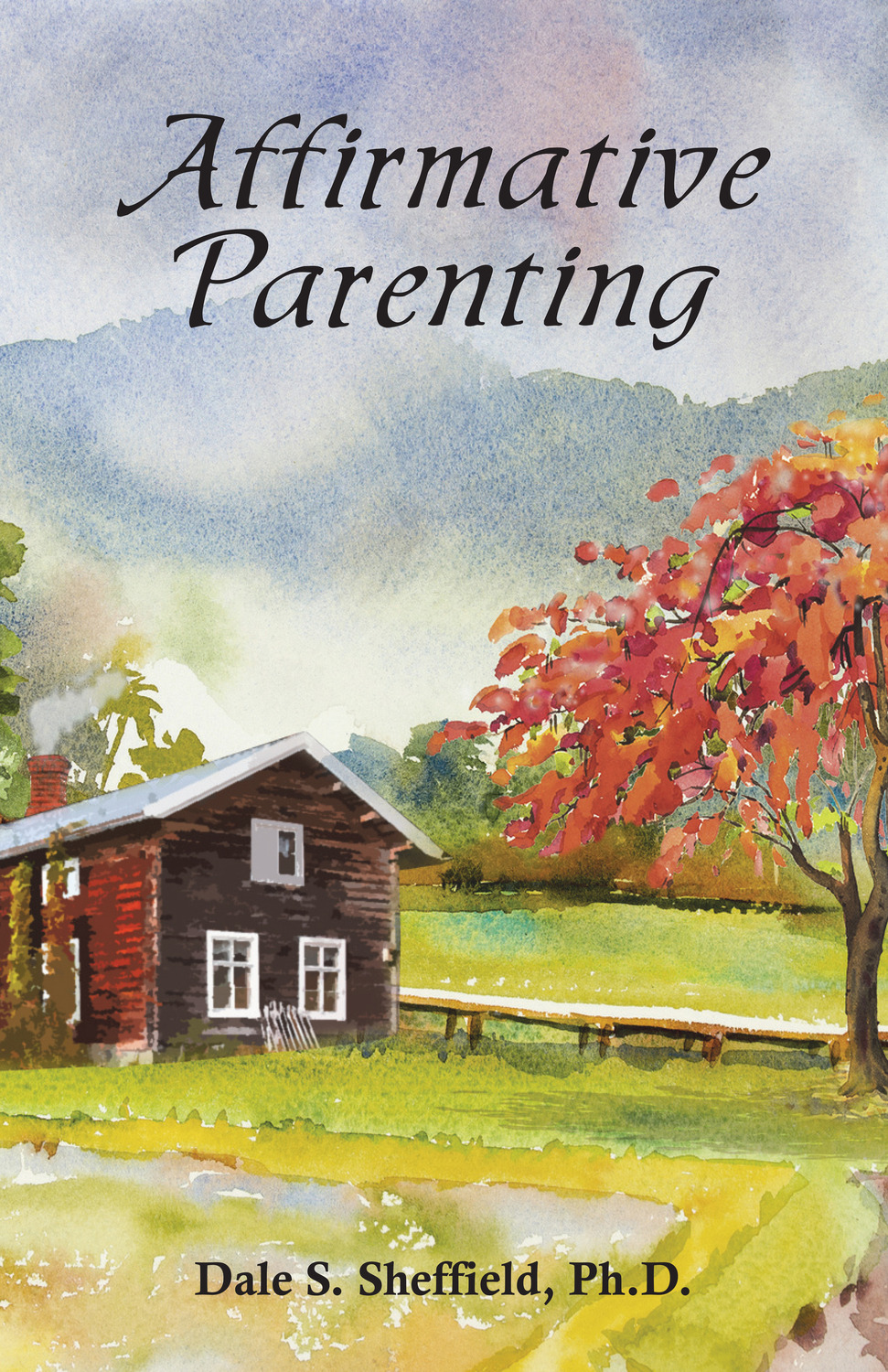 Gallery Photo of Affirmative Parenting - Available on Amazon