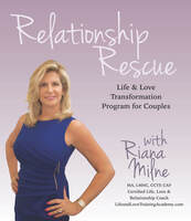Gallery Photo of Relationship Rescue for Couples. Get Details Here https://rianamilne.com/couples-home-study-program/ Various Programs; Self Study or w/Live Coaching