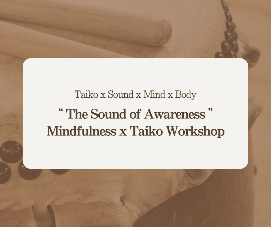 Event flyer promoting a Taiko drumming mindfulness workshop for Asian and immigrant communities, hosted by Asuka Garcia