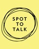 Spot to Talk