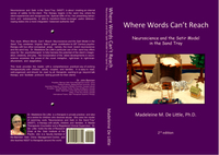 Gallery Photo of My book, Where Words Can't Reach: Neuroscience and Satir in the Sand Tray, 2nd Edition.