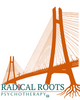 Radical Roots Psychotherapy ℠