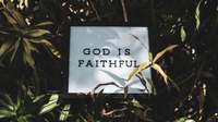 Gallery Photo of God is Faithful