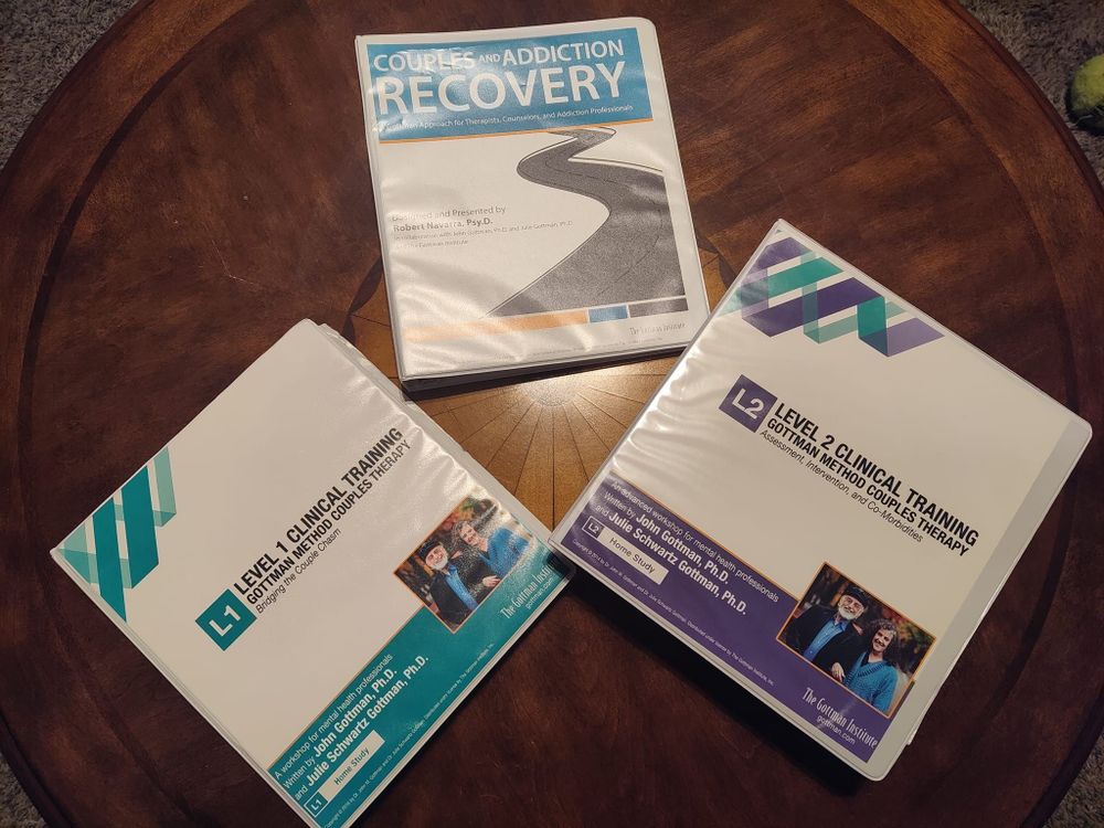 I have completed Gottman levels 1 & 2, and Couples and Addiction Trainings.