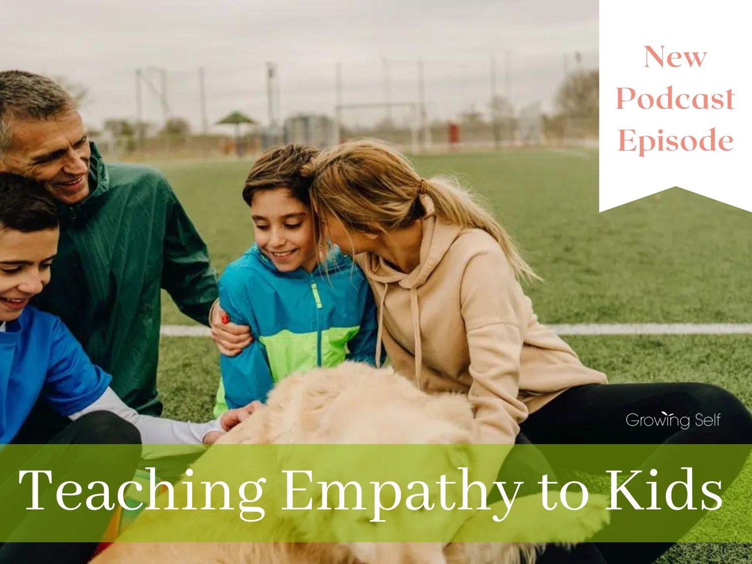 Gallery Photo of Teaching Kids Empathy, on the Love, Happiness and Success Podcast 