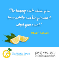 Gallery Photo of Be happy with what you have while working toward what you want.