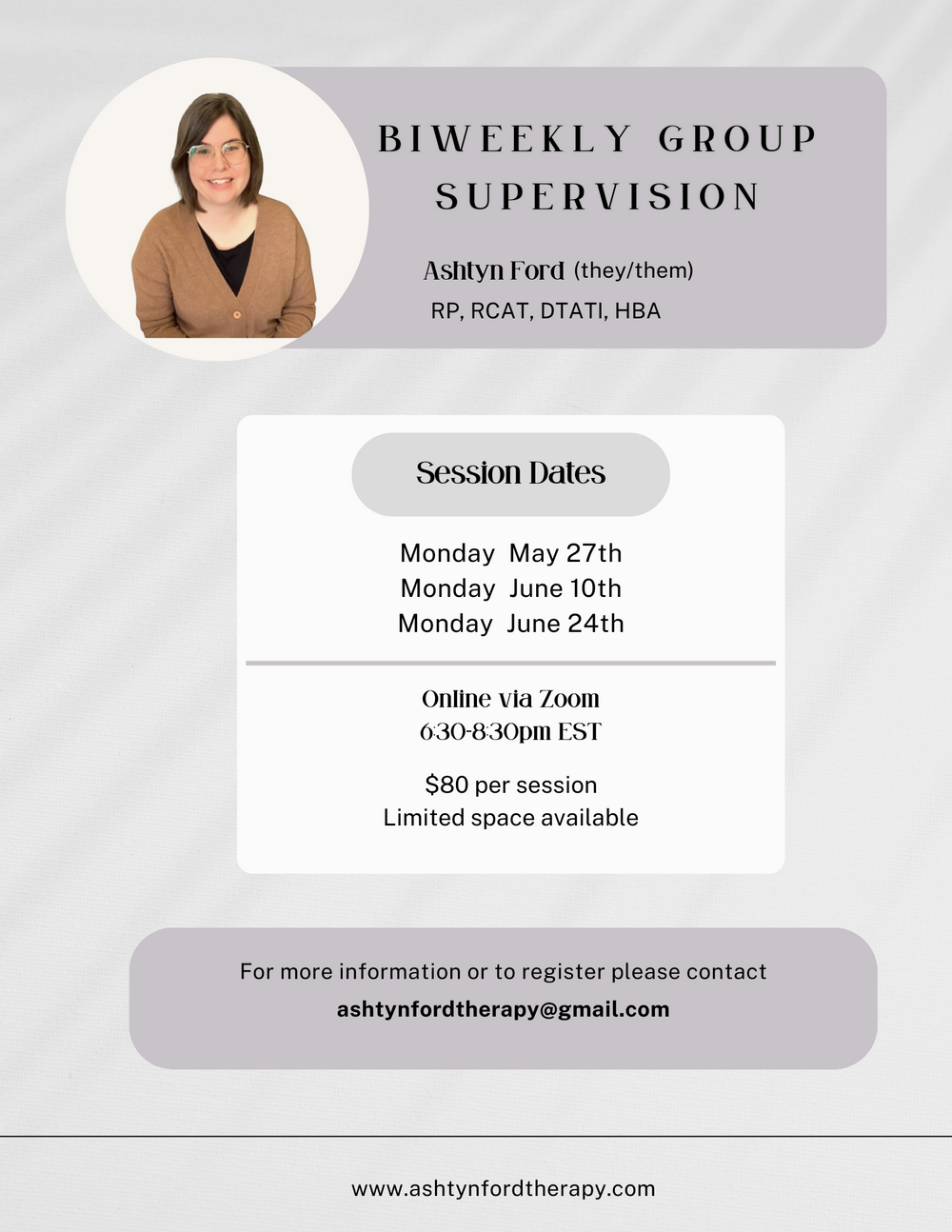 Biweekly Group Supervision May 27th, June 10th & June 24th Monday evenings 6-8pm EST (online)
www.ashtynfordtherapy.com/consultation