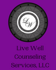 Live Well Counseling Services, LLC