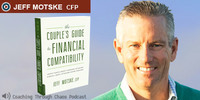 Gallery Photo of On the Coaching Through Chaos Podcast, Certified Financial Planner Jeff Motske talks about his book, "The Couples Guide to Financial Compatibility"