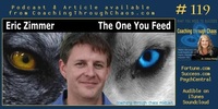 Gallery Photo of Top Podcaster, Eric Zimmer of "The One You Feed Podcast" discusses his story of recovery & transformation on The Coaching Through Chaos Podcast.