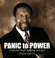 Gallery Photo of "Panic to Power" Swift and Simple Speaking Strategies Anyone Can use" Available for sale.