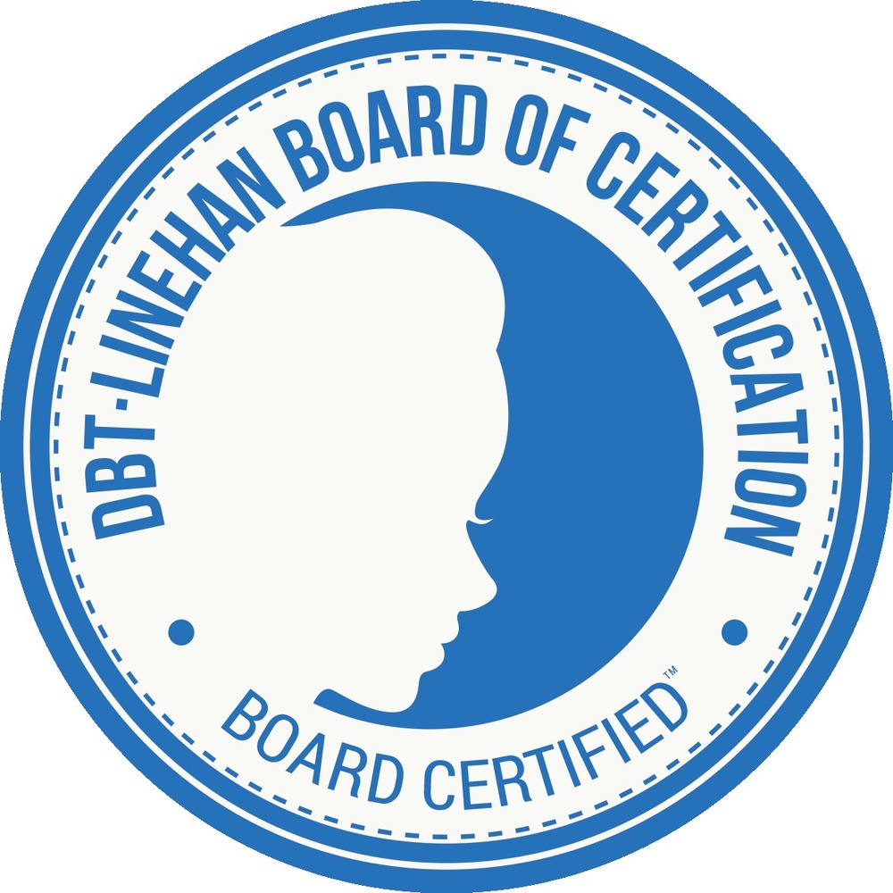 I am currently board certified as a DBT therapist.