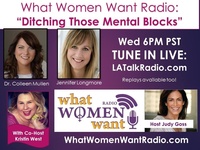 Gallery Photo of Dr. Colleen was interviewed on What Women Want Radio for LATAlkRadio.com on 5/4/2017 - she discussed how mental blocks show up in our lives.