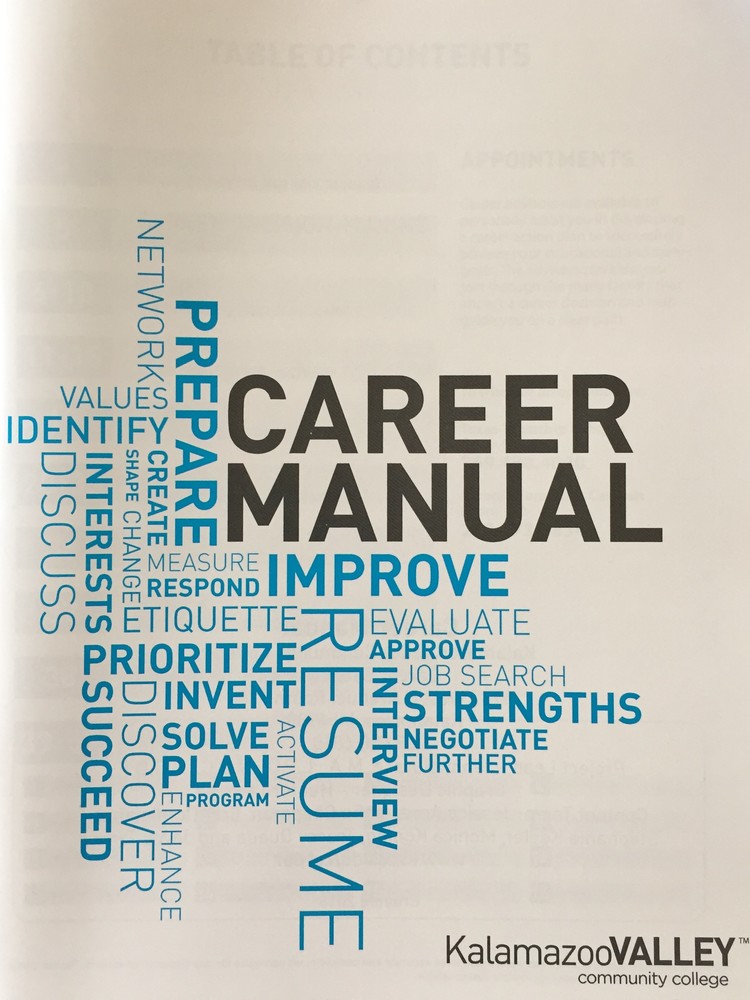 Author/Project Lead of "Career Manual" for Kalamazoo Valley Community College