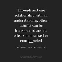 Gallery Photo of Through just one relationship with an understanding other, trauma can be transformed and its effects neutralised or counteracted.