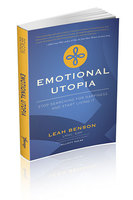 Gallery Photo of Emotional Utopia, the book by Leah Benson. Available on Amazon