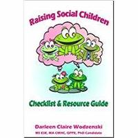 Gallery Photo of Guide for concerned parents of children who are painfully shy, have social development challenges, or may have autism. by Dr. Darleen Claire Wodzenski