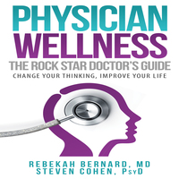 Gallery Photo of Physician Wellness: The Rock Star Doctor's Guide teaches doctors how to use psychology to improve their medical practice and their lives.