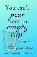 Gallery Photo of Want to help others?  It's important to pour from a full cup, you can't pour from an empty cup.