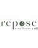 Repose Wellness Collective