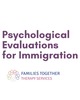 Psychological Evaluations for Immigration