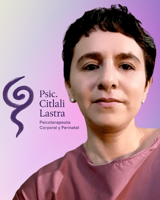 Foto de Citlali Lastra Feregrino, Psicólogo, Lic. en Psicología