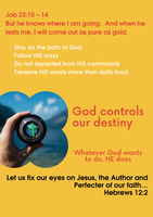 Gallery Photo of God controls your destiny Job 23 verse 10 to 14