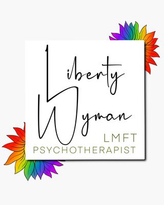 Photo of Liberty Wyman, LMFT and Associates, Marriage & Family Therapist in 92392, CA