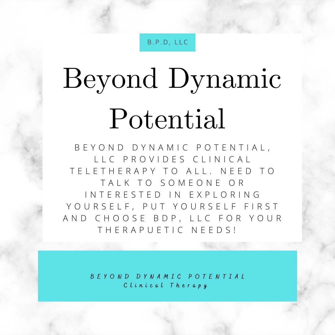 Beyond Dynamic Potential, LLC, Clinical Social Work/Therapist ...