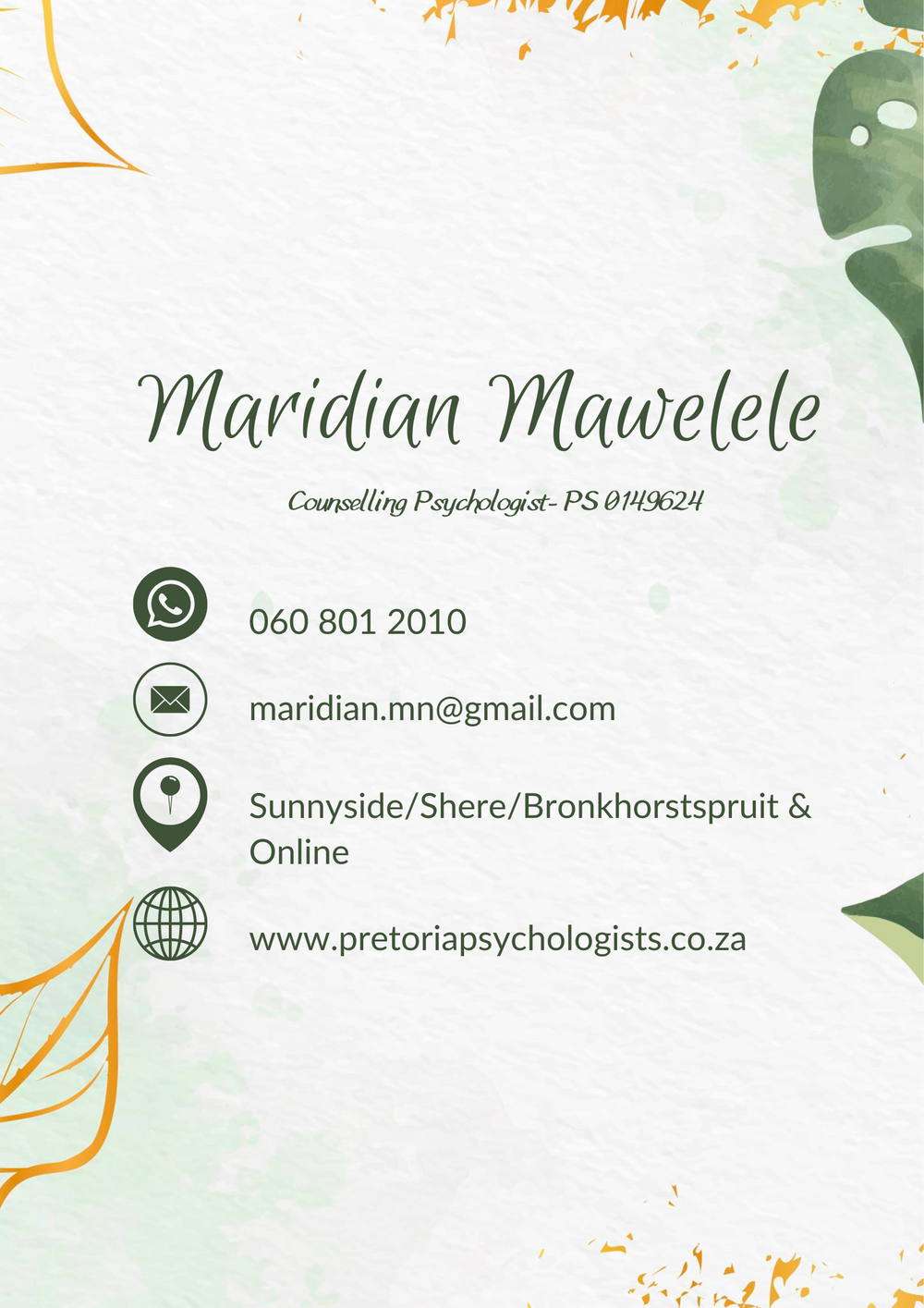 I offer counselling services in 3 locations, Sunnyside, Lombardy and in Bronkhorstspruit. I am also available for online consultations. Reach Out!