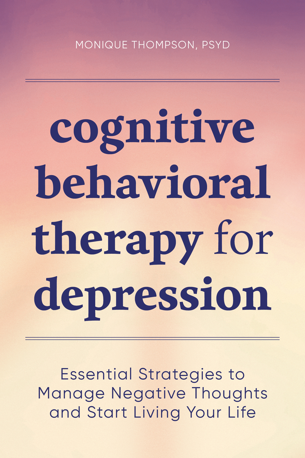 Gallery Photo of CBT for Depression: Essential Strategies to Manage Negative Thoughts and Start Living Life