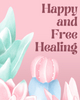 Happy and Free Healing LLC