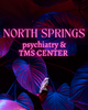 North Springs Psychiatry & TMS Center