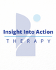 Insight Into Action Therapy