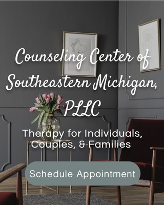 Photo of Counseling Center of Southeastern Michigan, PLLC, Licensed Professional Counselor in Canton, MI
