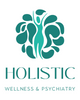 Holistic Wellness & Psychiatry
