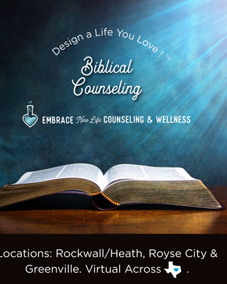 Photo of Biblical Counseling @ Embrace New Life, MA, LPC-S, PsyD , (ABD), Licensed Professional Counselor