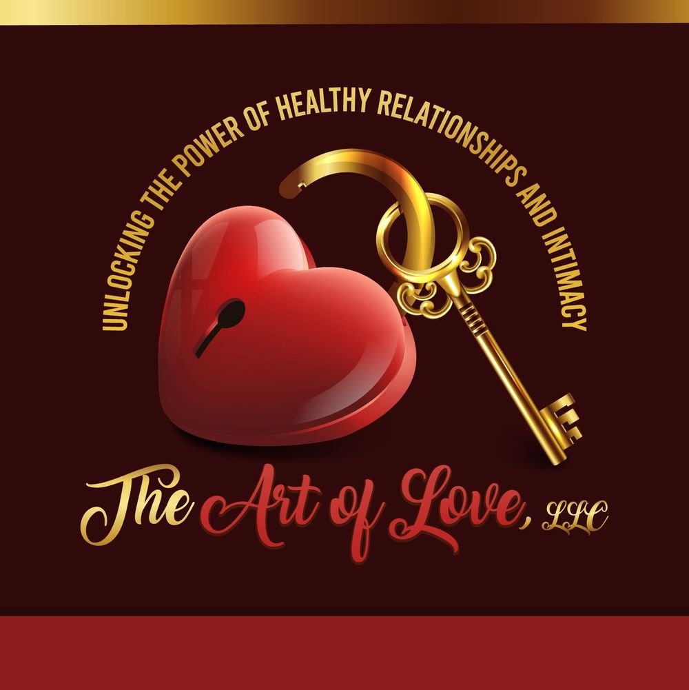 The Art of Love, LLC.: Unlocking the Power of Healthy Relationships and Intimacy 
Dedicated to helping Relationships in Ohio, Arizona, and Nevada