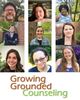 Growing Grounded Counseling