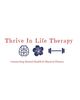 Thrive In Life Therapy Group Practice