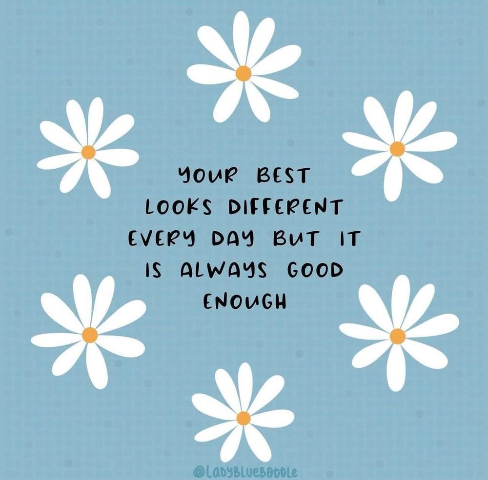 You are always good enough.