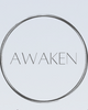 Awaken