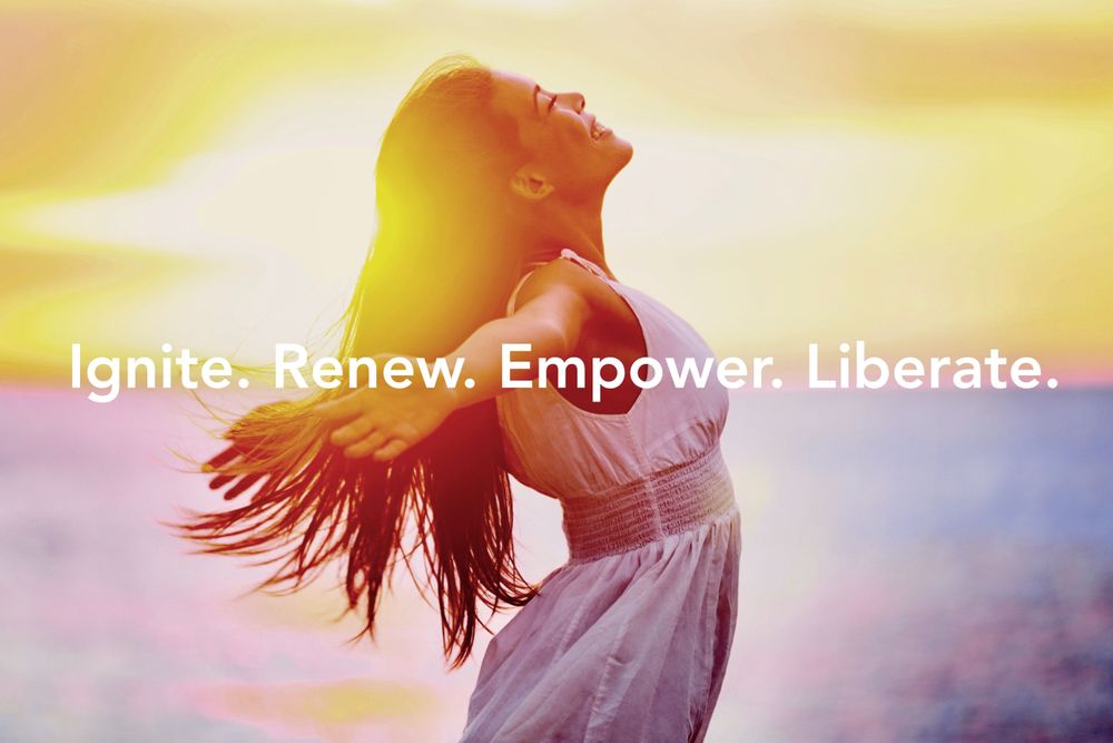 Ignite. Renew. Empower. Liberate.