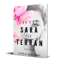 Gallery Photo of I shared my life story in a memoir called: Little Sara of Tehran