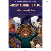 Gallery Photo of My Children's Book, "Kareem Learns to Cope... with Traumatic Loss"