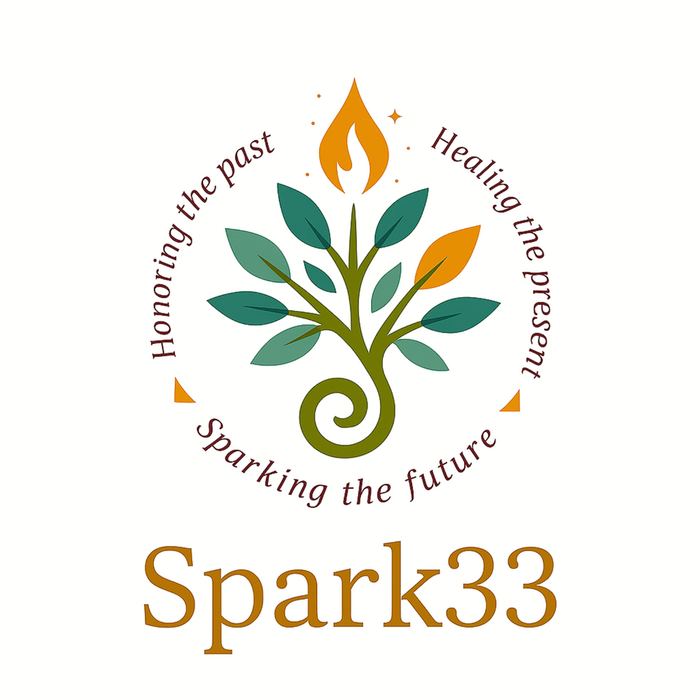 At Spark33, we believe in honoring the past, healing the present, and sparking the future. 