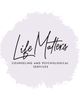 Photo of Life Matters Counseling and Psychological Services, Group Practice